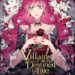 [Review] Villains Are Destined to Die : La reine du mode difficile passée au crible