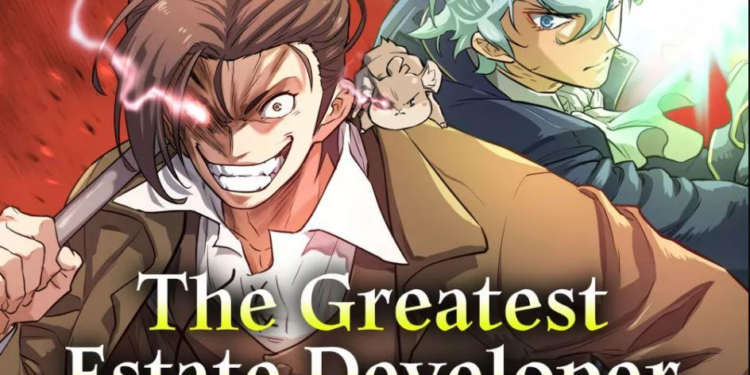 [Review] The Greatest Estate Developer : L&rsquo;Isekai capitaliste qui casse tous les codes
