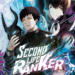 Survival : Pourquoi Second Life Ranker est le nouveau challenger de Solo Leveling ?